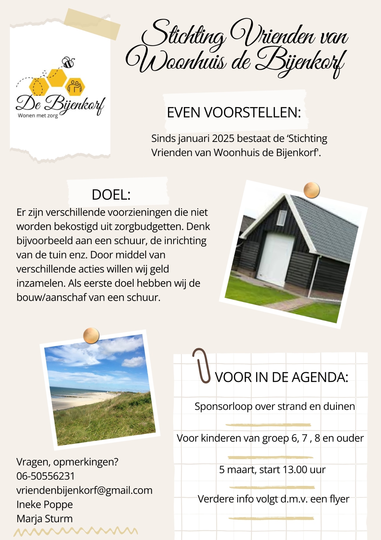 Stichting vrienden van woonhuis de Bijenkorf 1